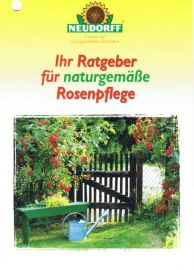 Neudorff Ratgeber f&uuml;r naturgem&auml;&szlig;e Rosenpflege